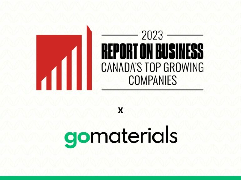GoMaterials places No. 162 on The Globe and Mail’s fifth-annual ranking of Canada’s Top Growing Companies